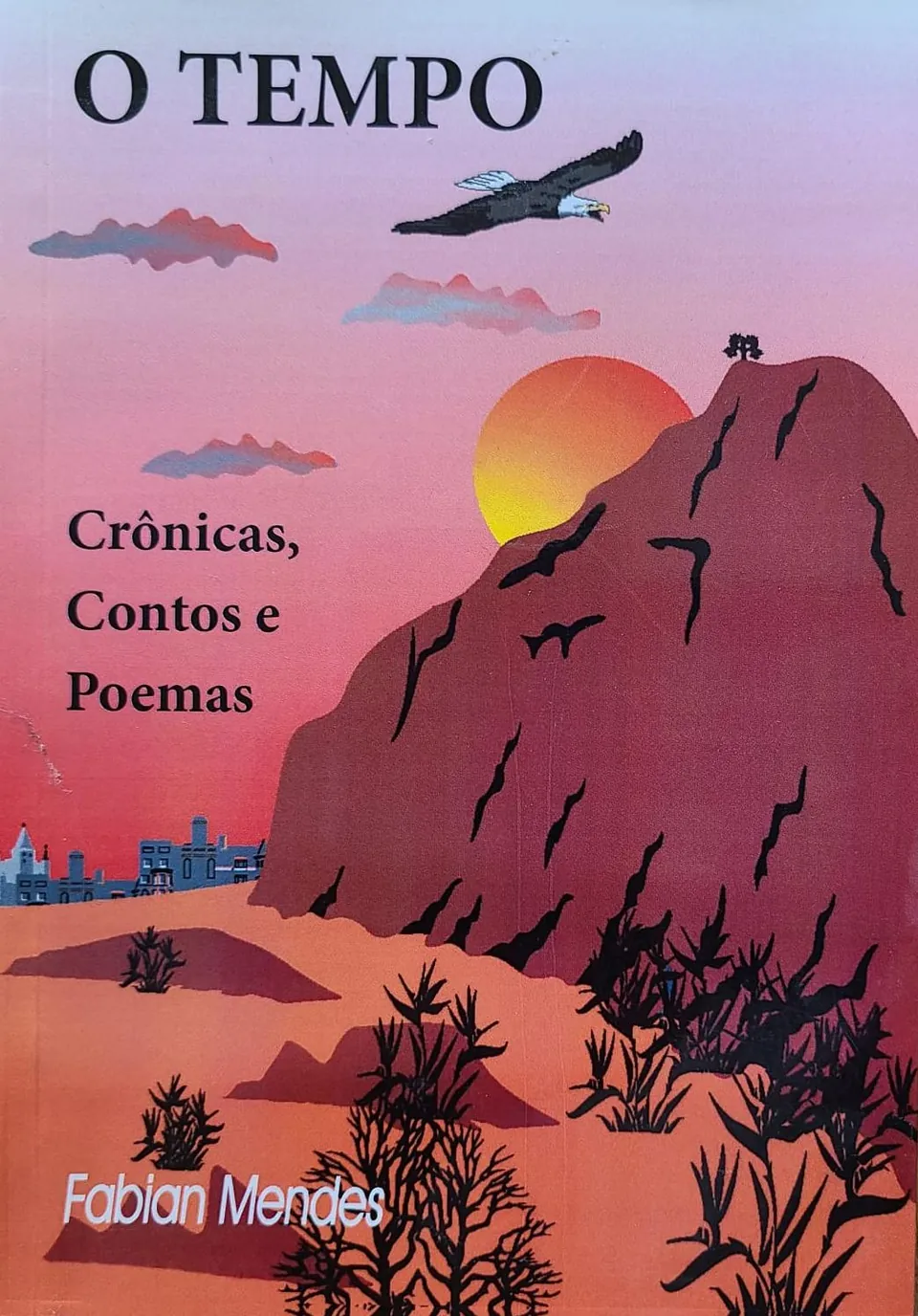 Capa do livro O Tempo, de Fabian Mendes